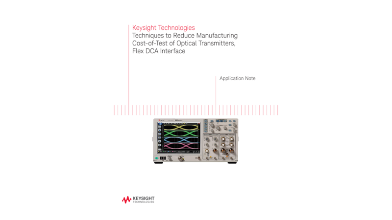 How to Reduce Cost-of-Test of Optical Transmitters, Flex DCA